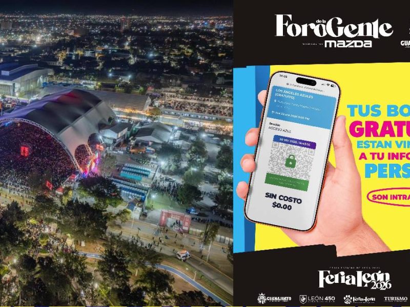 Feria de León 2026 advierte que boletos gratis para Foro de la Gente están blindados contra reventa