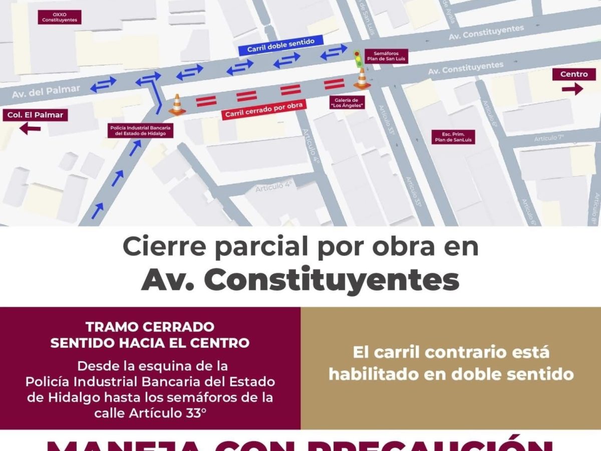 Cierre parcial en avenida Constituyentes por obras viales