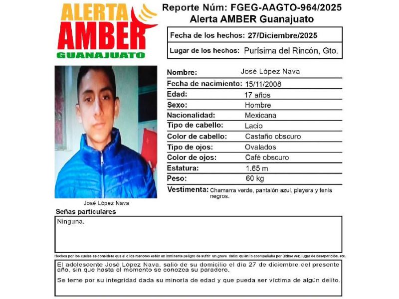 Activan Alerta Amber en Guanajuato por José López Nava, joven desaparecido el 27 diciembre