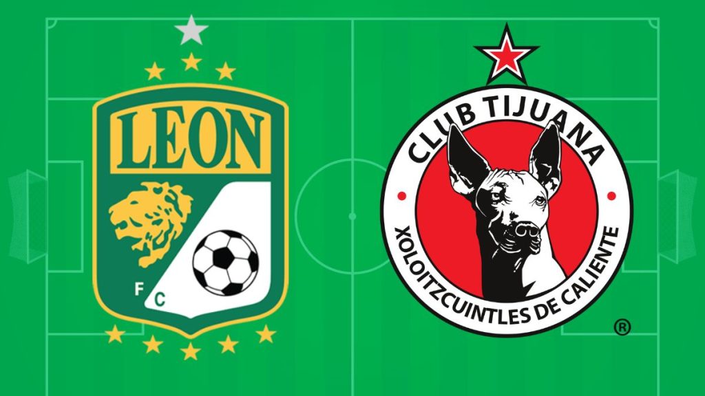 León vs Xolos de Tijuana Clausura 2026