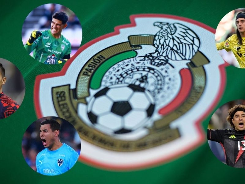 La portería de la Selección Mexicana está en juego. Los 5 porteros que aspiran al puesto de Luis Ángel Malagón