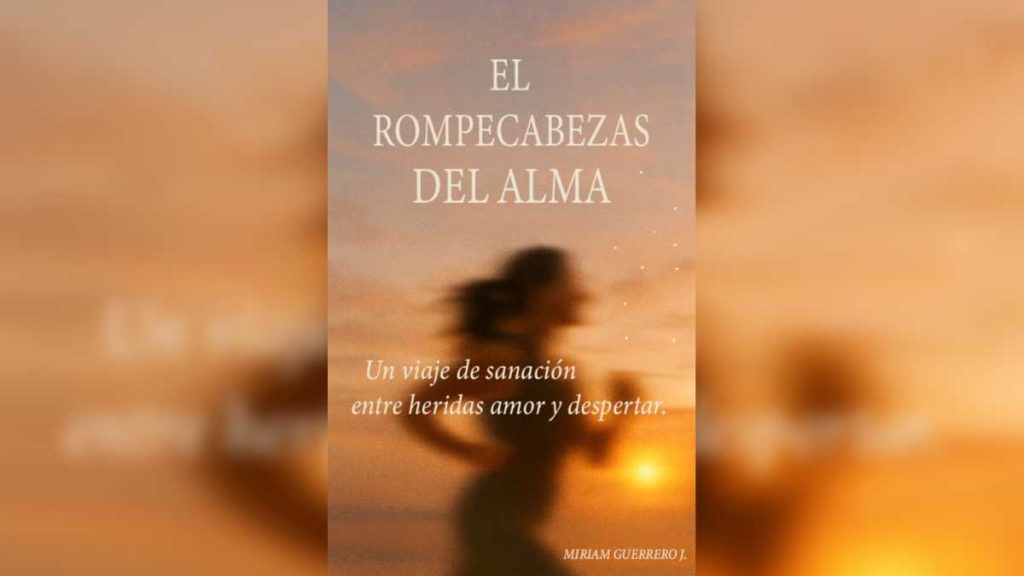 El Rompecabezas del Alma Miriam Guerrero