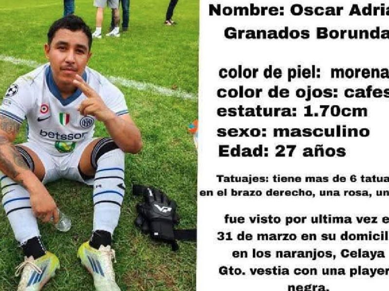 Buscan al futbolista Óscar Adrián Granados Borunda, “Boru”, en Celaya
