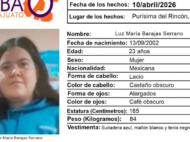 Buscan a la joven Luz María Barajas Serrano, quien desapareció en Purísima del Rincón