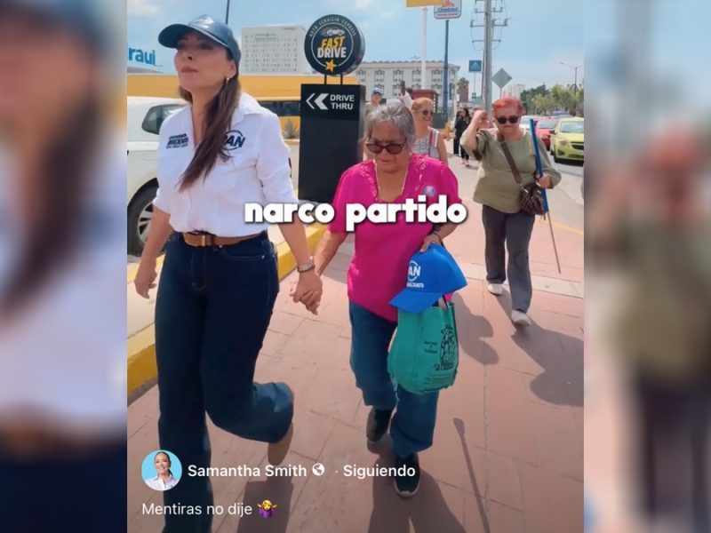 Samantha Smith desata polémica por video contra Morena; le responden que el PAN se va en 2027