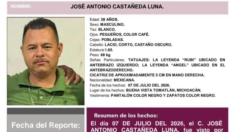 La ficha de búsqueda de José Antonio Castañeda; lleva 12 días desaparecido