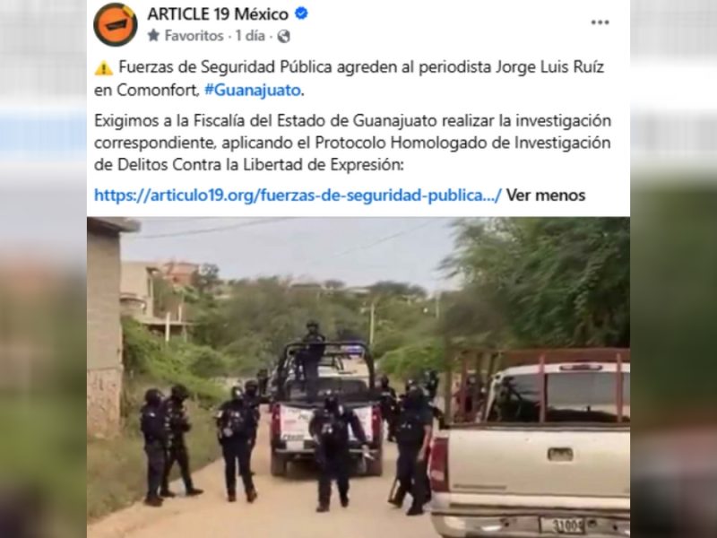 Exige Artículo 19 sancionar a policías que agredieron a reportero en Comonfort